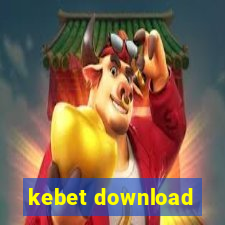 kebet download